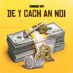 YungBoiz 25T - Để Ý Cách Ăn Nói (Audio)