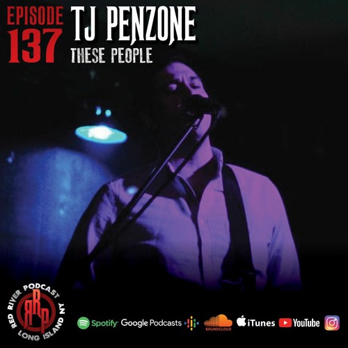 ep 137 TJ Penzone - These People