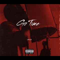 Go Time (Prod. by Cairo)
