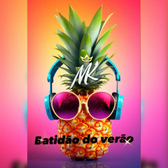 BATIDÃO DO VERÃO 🥵