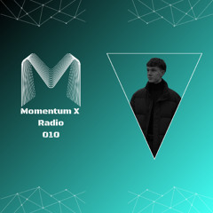 Momentum X Radio 010
