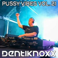 Pussy Vibes Vol. 21