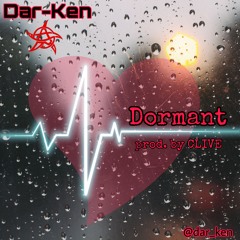 Dar-Ken - Dormant (prod. by CLIVE)