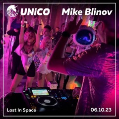 Mike Blinov - Lost In Space (06.10.23)