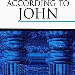 ✔️ [PDF] Download The Gospel according to John (The Pillar New Testament Commentary (PNTC)) by