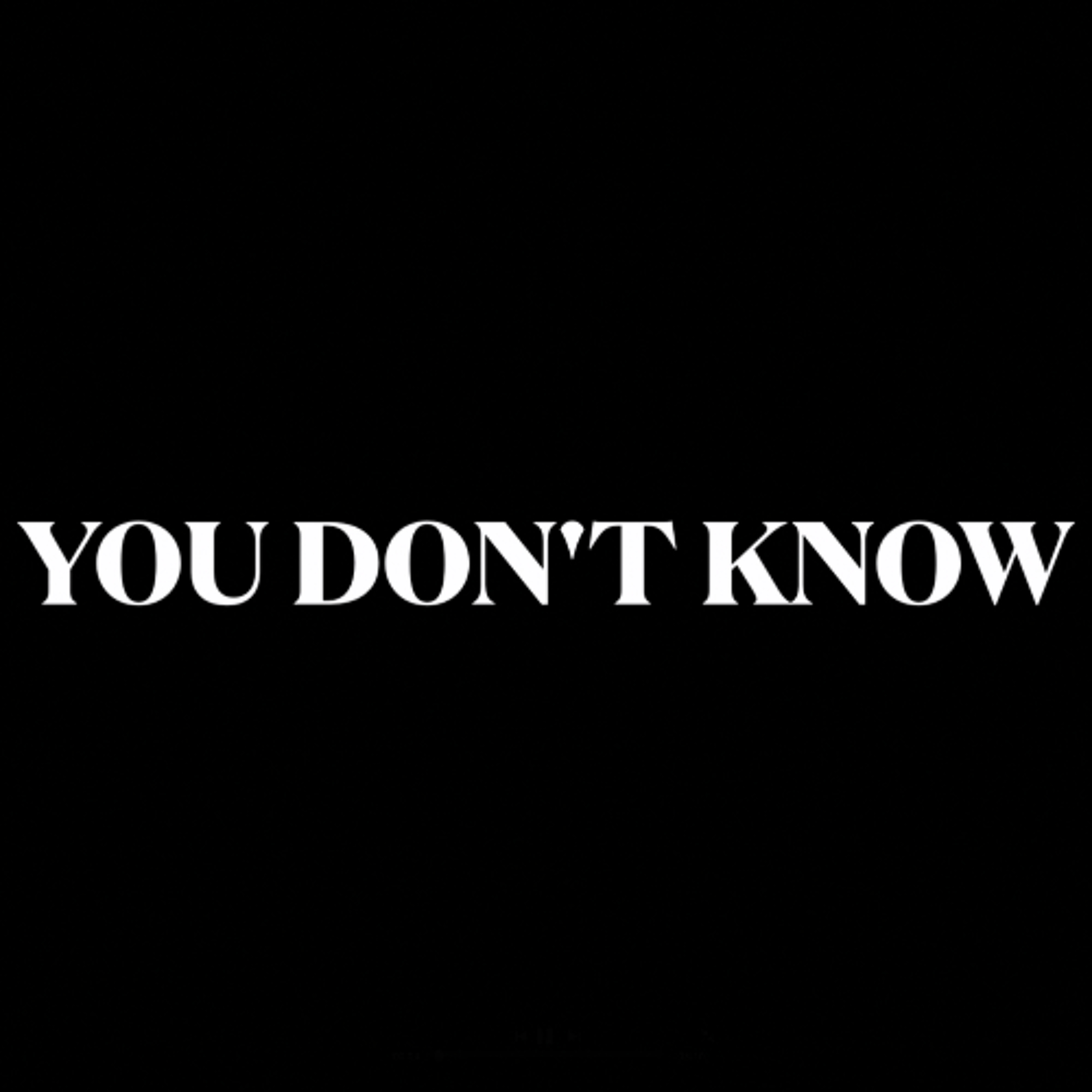 You Don't Know episode artwork