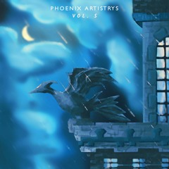 Phoenix Artistrys - Vol. 5 (Album Mix)