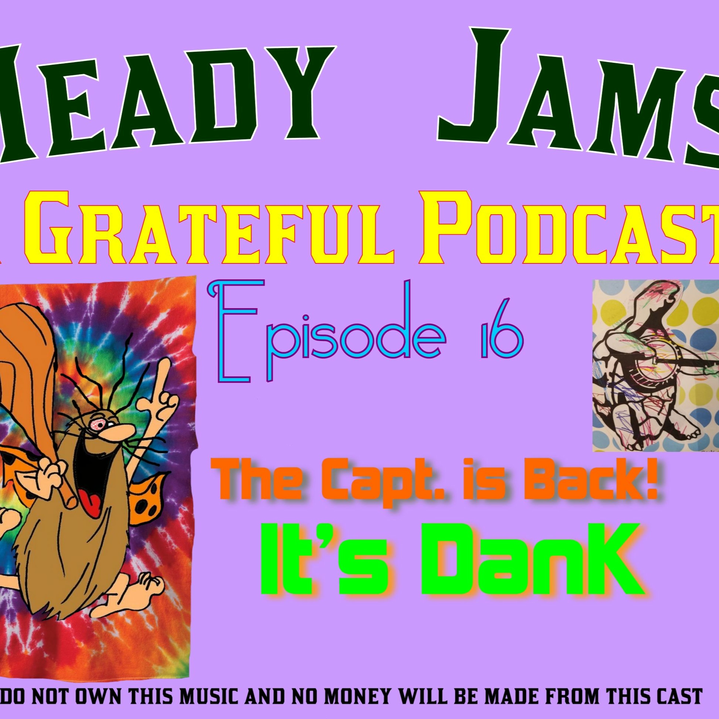 HeadyJams: A Grateful Podcast