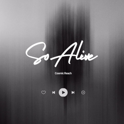 So Alive