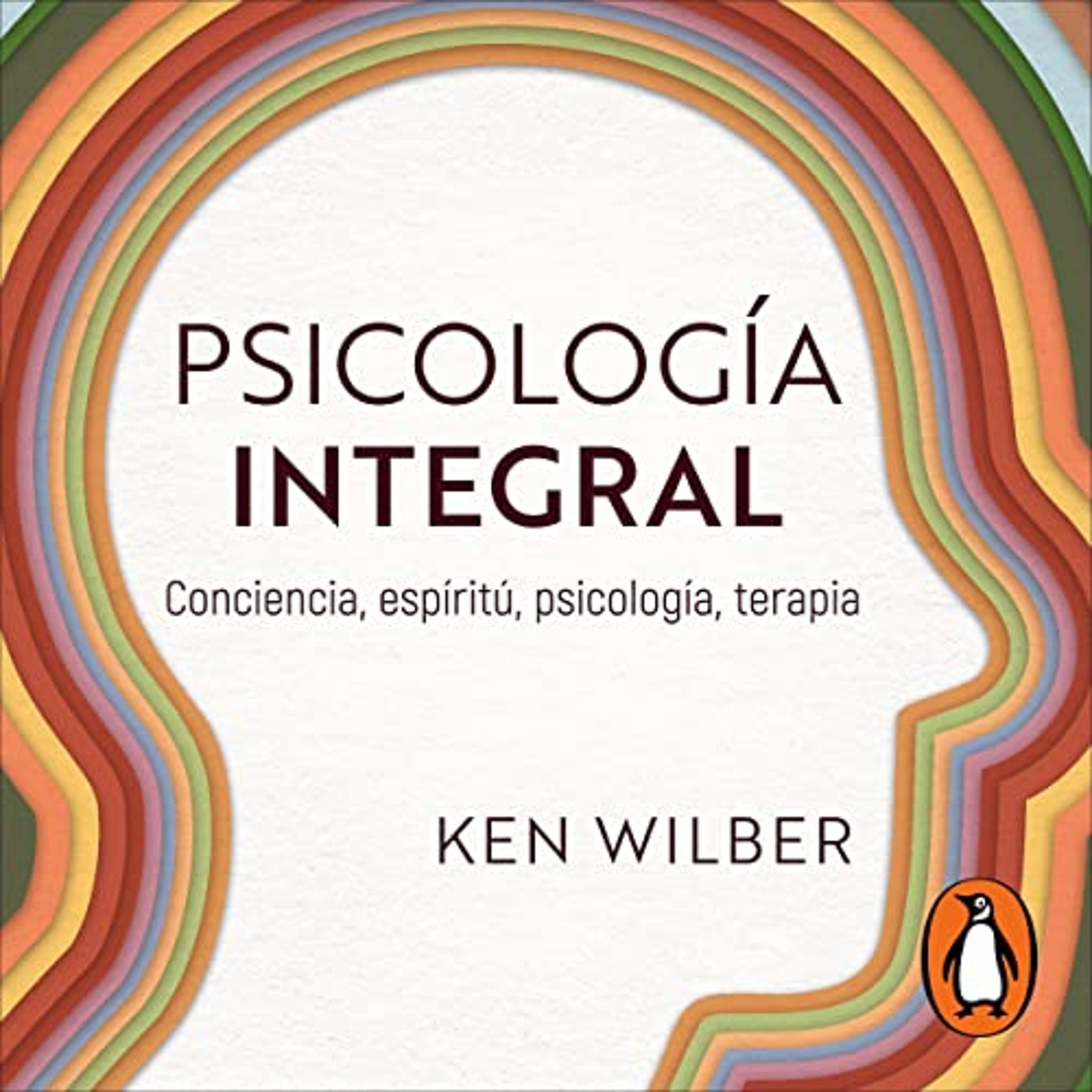 Psicología integral [Integral Psychology] (Audiolibro) | Prueba Gratis