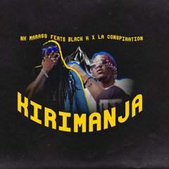 Kirimanja (feat. Black K & La Conspiration)
