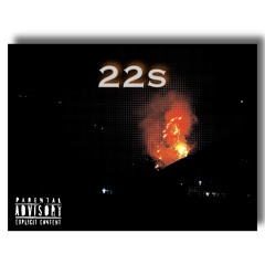 22s (prod. Land of Canaan)