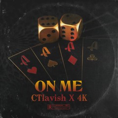 On Me (Featuring 4k