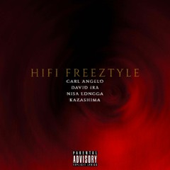 Hifi Freeztyle (feat. David Ira, Nisa Longga & Kazashima)