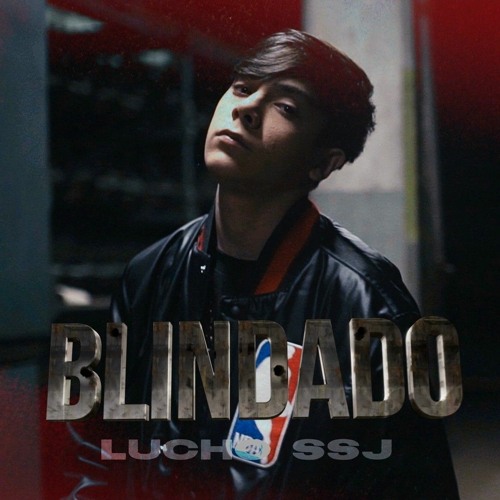 lucho SSJ - Blindado