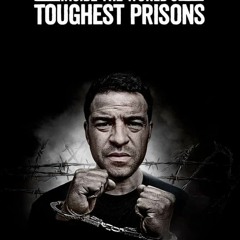 WATCH Inside the World's Toughest Prisons 6x4 FullEpisode 83680961