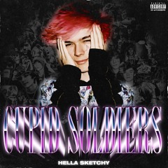 06 - Never Sober - Cupid Soldiers