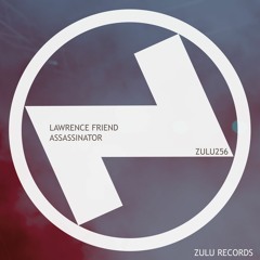 Lawrence Friend - Assassinator