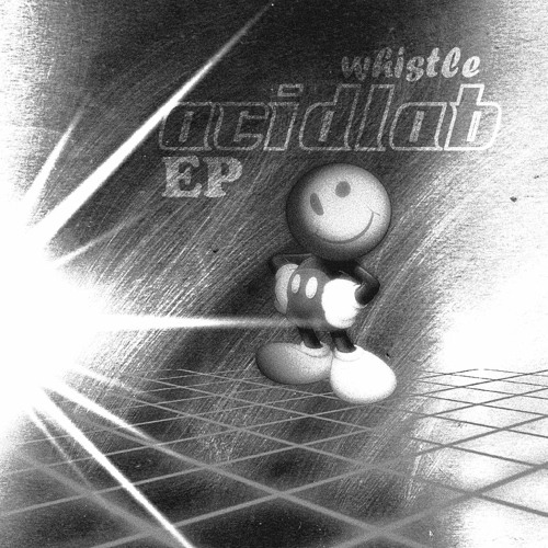 Acid_Lab - Whistle EP