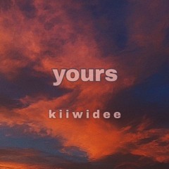 kiiwidee- yours