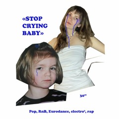 Stop Crying Baby Mix
