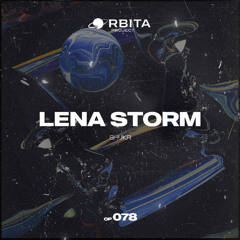 Lena Storm - Shukr [Orbita project]