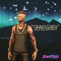 On My Own - Jeremiah Gold