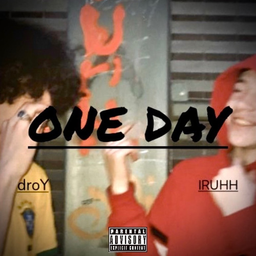 one day ft. droY