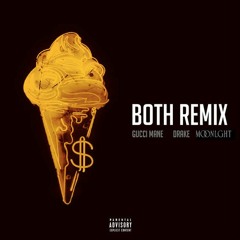 Gucci Mane & Drake - Both (MOONLGHT Remix)