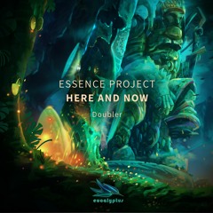 Essence Project - Doubler