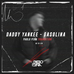 Daddy Yankee - Gasolina (Pablo Peña Transition 96 to 126) [DOWNLOAD ON BUY]