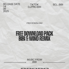 ( Pack HouseLak ) BiBi ft Wind Remix