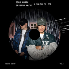 BZRP Music Session #0/66 x Salió El Sol (Routxo Mashup) Daddy Yankee, Don Omar