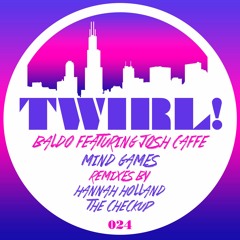 Baldo feat. Josh Caffe - Mind Games (Incl. Hannah Holland & The Checkup Remixes)