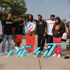Die 4 it Prod by @prodbyselfish & @DjBlok