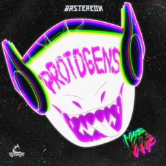 BASTEREON - PROTOGENS (VIP)