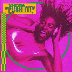 Xhosa - Push It (Single Mix)