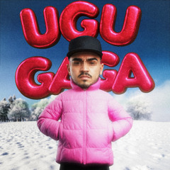 UGU GAGA