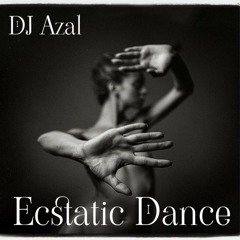 Ecstatic Dance Vershina 2022-05-26 with DJ Azal