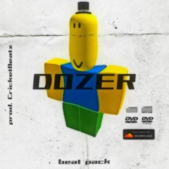 CricketBeatz - Dozer [Beat Pack Dozer]