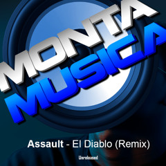 Assault - El Diablo (Remix)