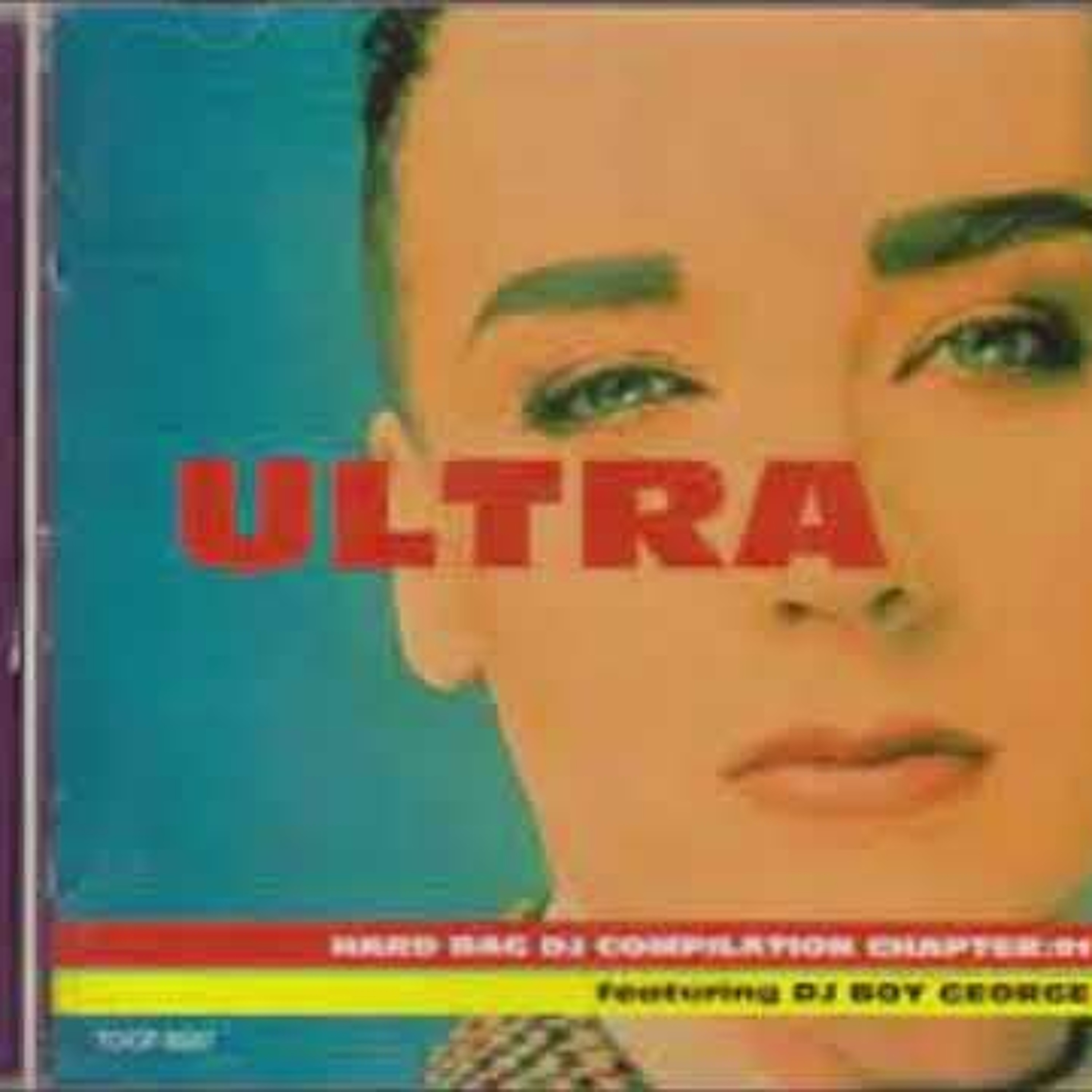 Boy George – Ultra Hard Bag DJ Compilation Chapter 01 episode artwork