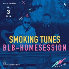 Smoking Tunes live @ BLB HOMESESSION 2020