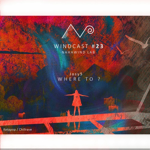 𝗪𝗶𝗻𝗱𝗰𝗮𝘀𝘁#𝟮𝟯 : Josy5 ༄ Where To?
