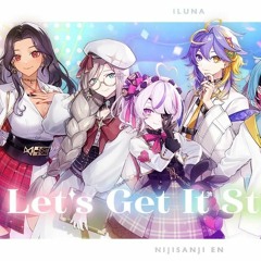 ILUNA - Let's Get It Started (Official Music Video) | NIJISANJI EN