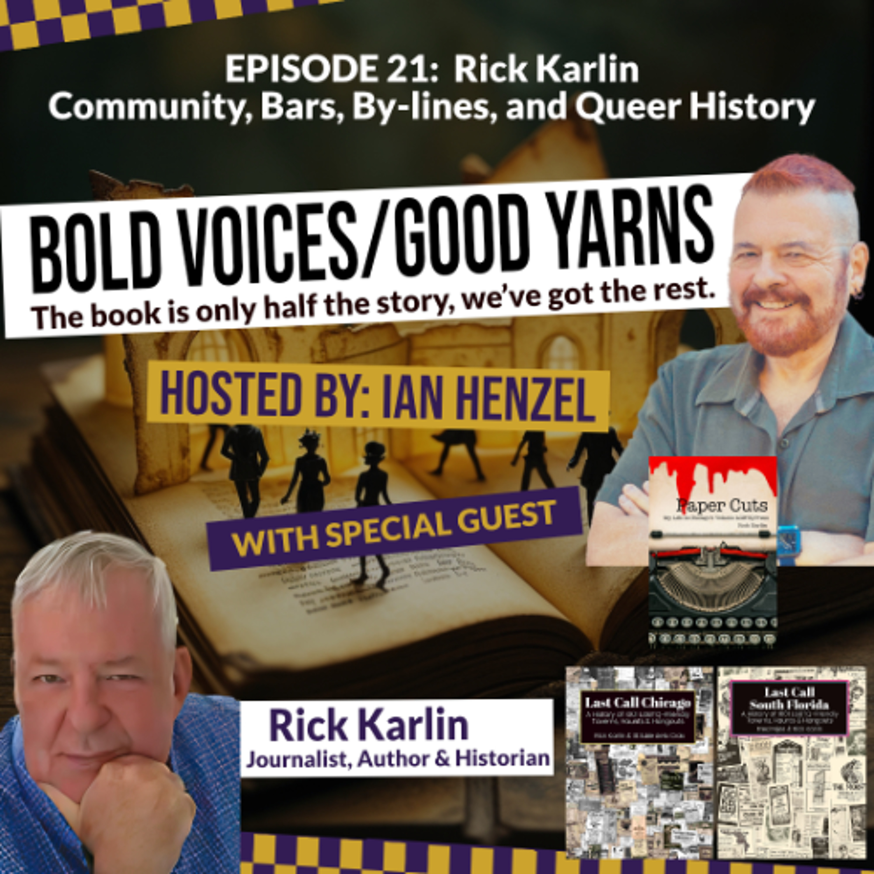 Ep 21 - Rick Karlin Interview Audio episode artwork