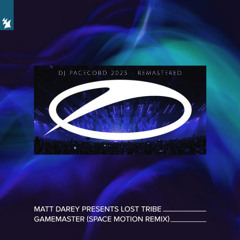Matt Darey meets Lost Tribe feat. Space Motion - Gamemaster (DJ Pacecord 2025 - Remastered)