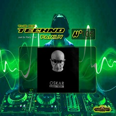 THE BIG TECHNO FAMILY 105 "Guest Mix Techno By Oskar" Radio TwoDragons 26.4.2024