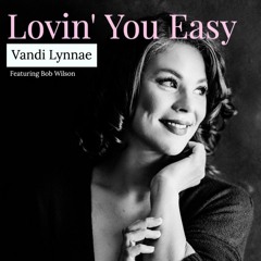 Lovin' You Easy (Jazz Version)