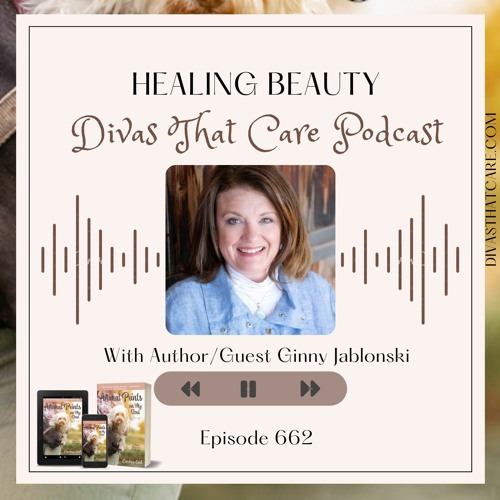 Special Episode: Healing Beauty